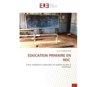 Éducation Primaire En Rdc: Entre ambitions nationales et réalités locales à Kambove