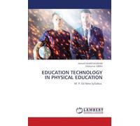 EDUCATION TECHNOLOGY IN PHYSICAL EDUCATION: M. P. Ed New Syllabus