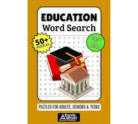 Education Word Search Puzzle Book: 50+ Fun & Easy-to-Read School Puzzles Exploring Learning, Subjects & Knowledge, Gift for Students & Teachers, Adults, Seniors & Teens