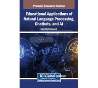 Educational Applications of Natural Language Processing, Chatbots, and AI