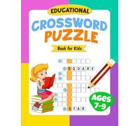 Educational Crossword Puzzle| Book for Kids Ages 7-9: Matching & Decode the Secret Message Puzzles | Early Learning Brain Games with Answers