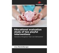 Educational evaluation study of two playful interventions