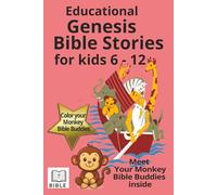 EDUCATIONAL GENESIS BIBLE STORIES FOR KIDS: Meet the Monkey Bible Buddies (MONKEY BIBLE BUDDIES EDUCATIONAL SERIES)