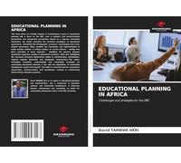 EDUCATIONAL PLANNING IN AFRICA: Challenges and strategies for the DRC