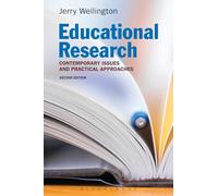 Educational Research: Contemporary Issues and Practical Approaches