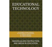 EDUCATIONAL TECHNOLOGY: INDIVIDUALIZED INSTRUCTION AND MEDIA IN EDUCATION