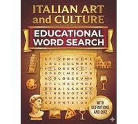 Educational Word Search Book: Italian Art & Culture: Italian Art and Culture Educational Word Search with Definitions and Quiz