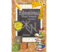 Educational Word Search: Word Search Puzzles with Easy-to-Read Print about Elementary, Educational, Scholastics and More, 6x9 inches, 120 pages, 50+ ... for Vacations, Holidays, and Relaxation