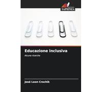 Educazione inclusiva: Alcune ricerche