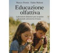 Educazione olfattiva: Laboratori didattici per scoprire il mondo attraverso il naso
