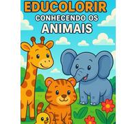 Educolorir- conhecendo os animais