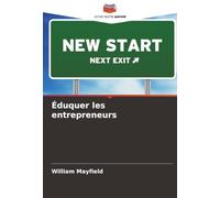 Éduquer les entrepreneurs