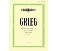 Edvard grieg : lyrische stucke - heft 1 op. 12 - lyric pieces - book 1 op. 12: Ausgewählte Werke für Klavier, Lyrische Stücke, Heft 1 (Edition Peters, 1)