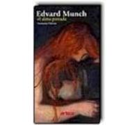 Edvard Munch El Alma Pintada