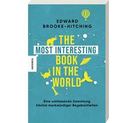 Edward Brooke-H The Most Interesting Book in the World: Eine umfas (Tapa blanda)