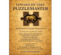 Edward de Vere - Puzzlemaster: Part one of the hidden autobiography of Edward de Vere, 17th Earl of Oxford