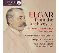 Elgar from the Archives Vol 1
