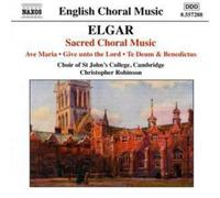 Edward Elgar Sacred Choral Music (Robinson, Choir of St. (CD) (Importación USA)