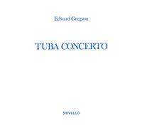 Edward gregson: tuba concerto: Tuba in C (B.C.) with Piano Reduction
