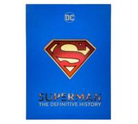 Edward Gross Robert Greenberger Superman: The Definitive History (Tapa dura)