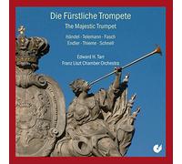 Franz Liszt Chamber Orchestra - La Trompeta Majestuosa: Obras De Haendel, Telemann, Fasch, Endler, Theime... / Tarr, Franz Liszt Chamber Orch.