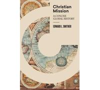 Edward L. Smither Christian Mission (Tapa dura) (Importación USA)