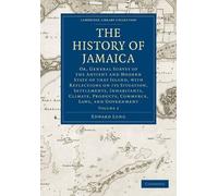 Edward Long The History of Jamaica (Tapa blanda)