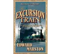 Edward Marston The Excursion Train (Tapa blanda) (Importación USA)
