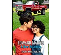 EDWARD MARTIN: A New Beginning (THE EDDIE MARTIN TRILOGY)