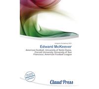 Edward McKeever: American football, University of Notre Dame, Cornell University, University of San Francisco, American Football League