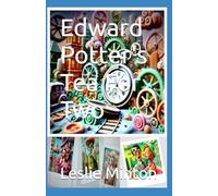 Edward Potter's Tea For Two