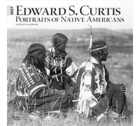 Edward S. Curtis, Portraits of Native Americans - Indianer 2027 - 16-Monatskalender: Original BrownTrout-Kalender [Mehrsprachig] [Kalender] (Edward S. ... | BrownTrout | Photography USA America)