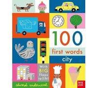 Edward Underwood 100 First Words: City (Libro de cartón) 100 First Words