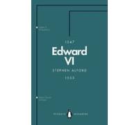 Edward Vi (penguin Monarchs) (ebook)