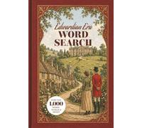 Edwardian Era Word Search: High Society Themed Puzzle Book for Relaxation & Entertainment