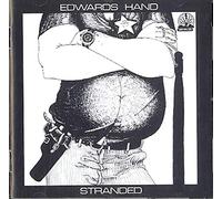 Edwards Hand - Stranded