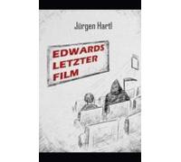 Edwards Letzter Film (ebook)