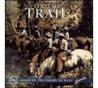 Edwards - On the Trail: Songs of the American West