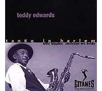 Teddy Edwards - Tango in Harlem