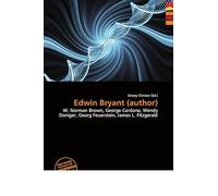 Edwin Bryant (author): W. Norman Brown, George Cardona, Wendy Doniger, Georg Feuerstein, James L. Fitzgerald