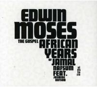 Edwin Moses - African Gospel Years of Jamal Nafsum
