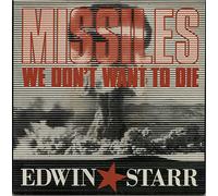 Edwin Starr - Missiles (We Don't Want To Die)