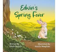Edwin's Spring Fever (Edwin The Rabbit)