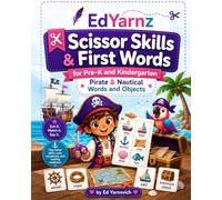 EdYarnz Scissor Skills & First Words for Pre-K and Kindergarten: Pirate & Nautical Words and Objects