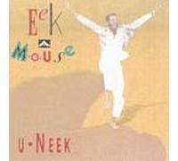 Eek-a-Mouse - Uneek