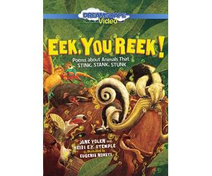 Eek, You Reek!: Poemas sobre animales que apestan, Stank, Stunk