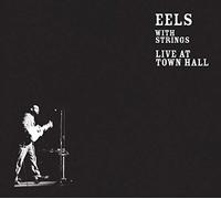 Eels - Live At Town Hall