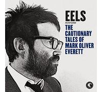 Eels - The Cautionary Tales Of Mark Oliver Everett [Vinilo]