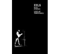 Eels - With Strings: Live at Town Hall [Alemania] [DVD]