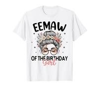 Eemaw of The Birthday Girl Messy Bun - Gafas de Sol Florales Camiseta